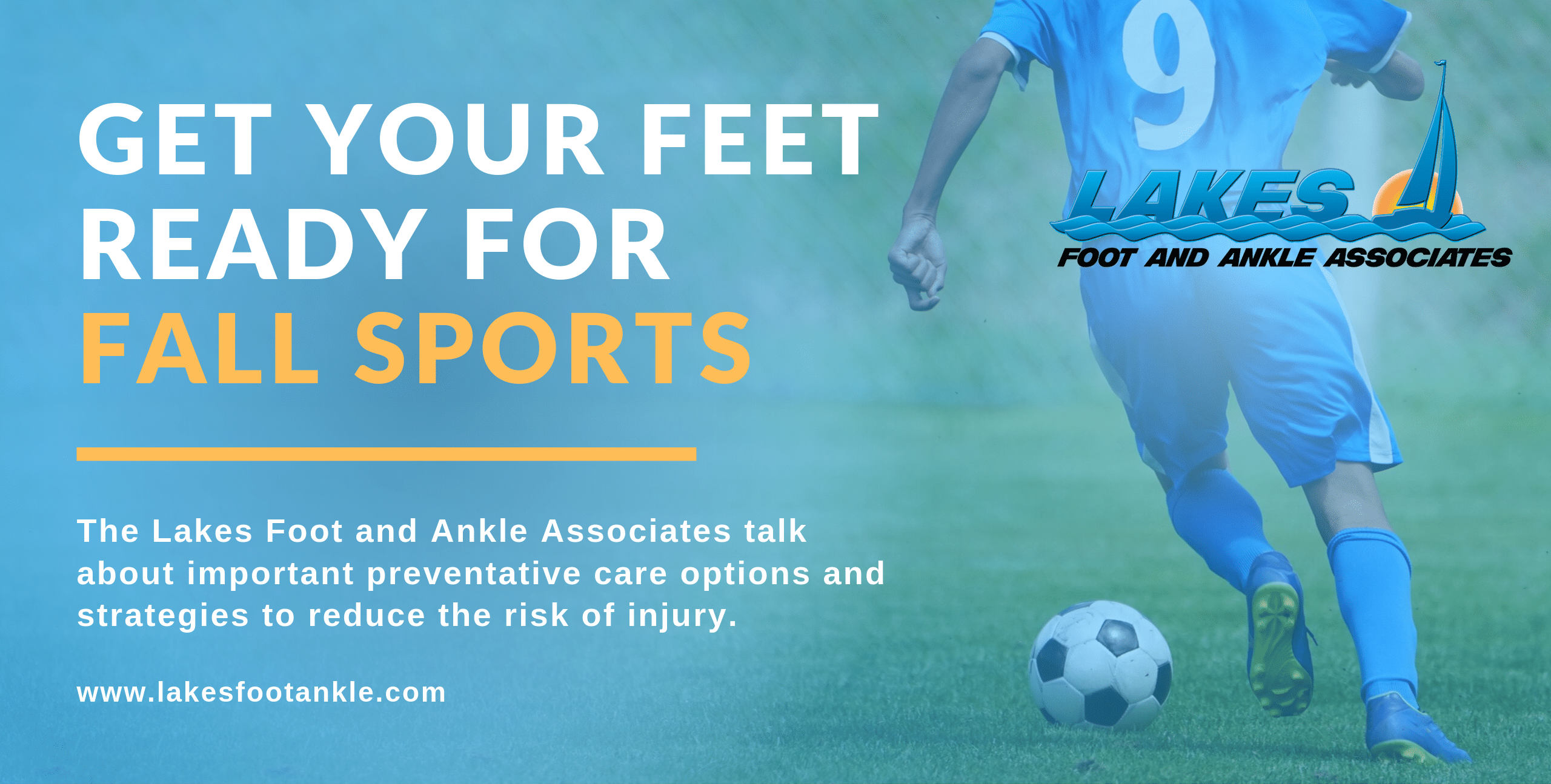 Get Your Feet Ready For Fall Sports