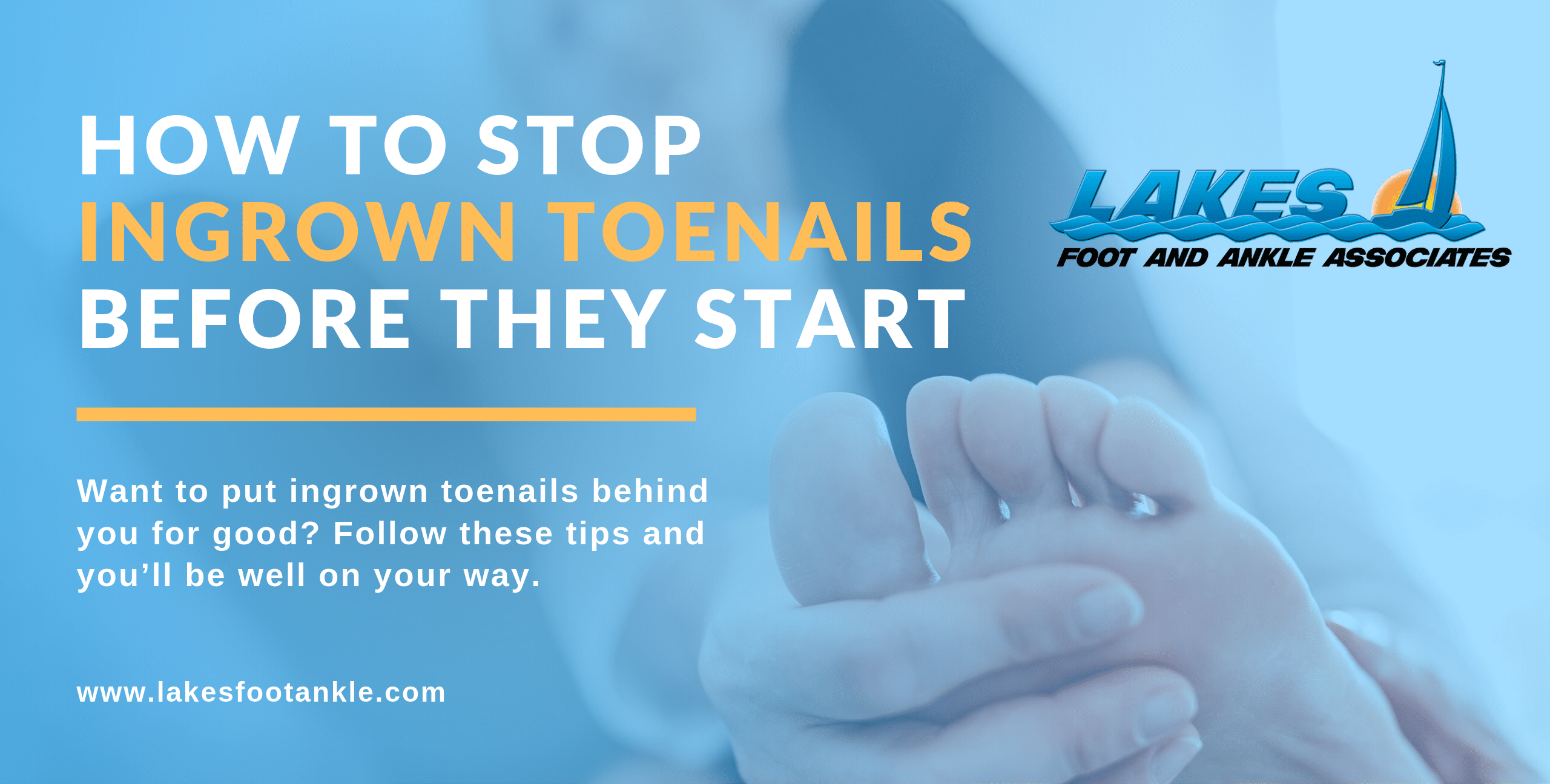Prevent Ingrown Toenails